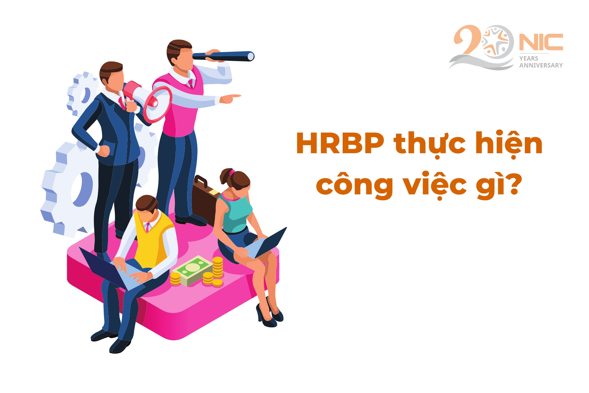 HRBP thực hiện công việc gì