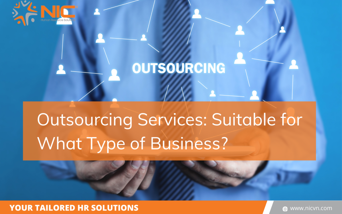 Outsourcing Services: Suitable for What Type of Business?
