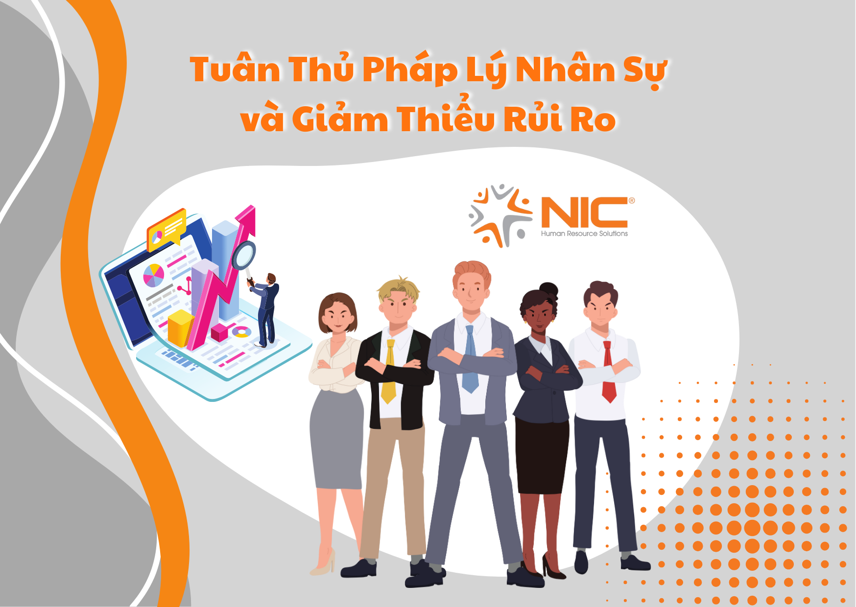 Tại Sao Tuân Thủ Pháp Lý Nhân Sự Và Giảm Thiểu Rủi Ro Là Yếu Tố Then Chốt Cho Sự Thành Công Của Doanh Nghiệp