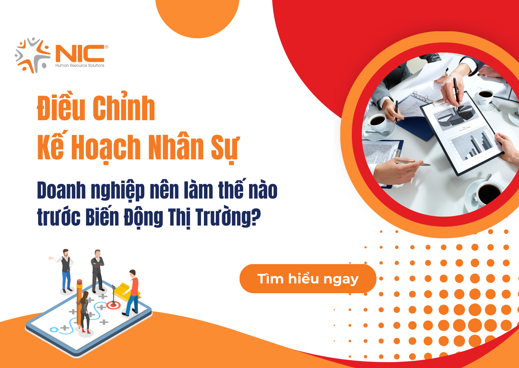 Doanh Nghiệp Nên Điều Chỉnh Kế Hoạch Nhân Sự Thế Nào Trước Biến Động Thị Trường?