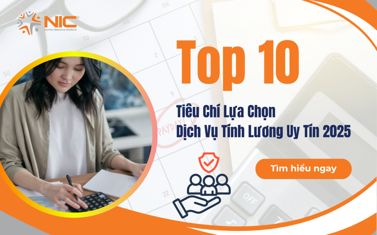 Tiêu Chí Lựa Chọn Dịch Vụ Tính Lương Uy Tín 2025