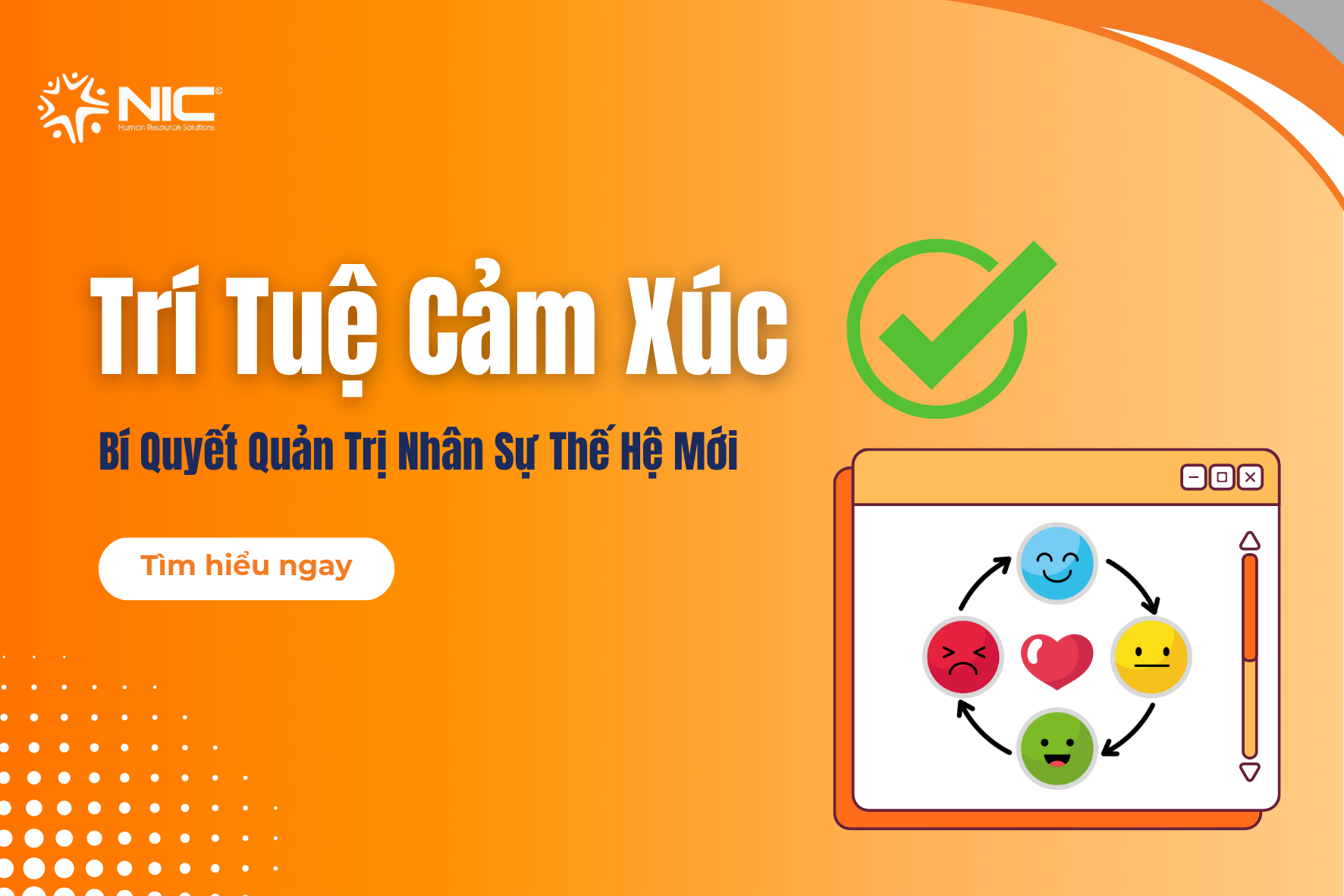 Trí Tuệ Cảm Xúc Bí Quyết Quản Trị Nhân Sự Thế Hệ Mới