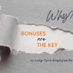Why Bonuses Are the Key to Long-Term Employee Retention Vietnam Labor Market 