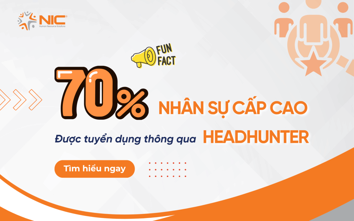 nhân sự cấp cao được tuyển qua dịch vụ headhunter