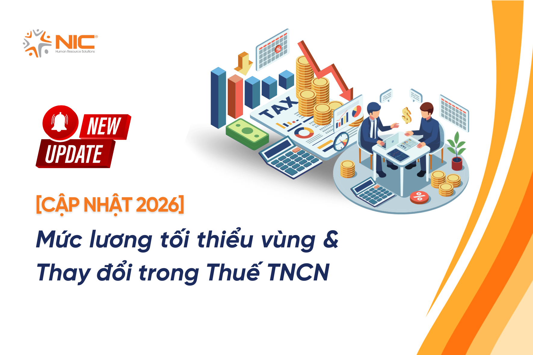 Mức lương tối thiểu vùng & Thay đổi trong Thuế TNCN