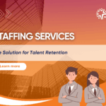 Staffing Services – The Best Solution for Talent Retention