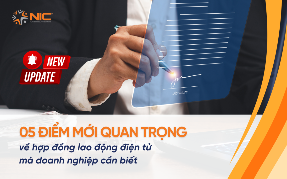 05 Điểm mới quan trọng về hợp đồng lao động điện tử doanh nghiệp cần biết