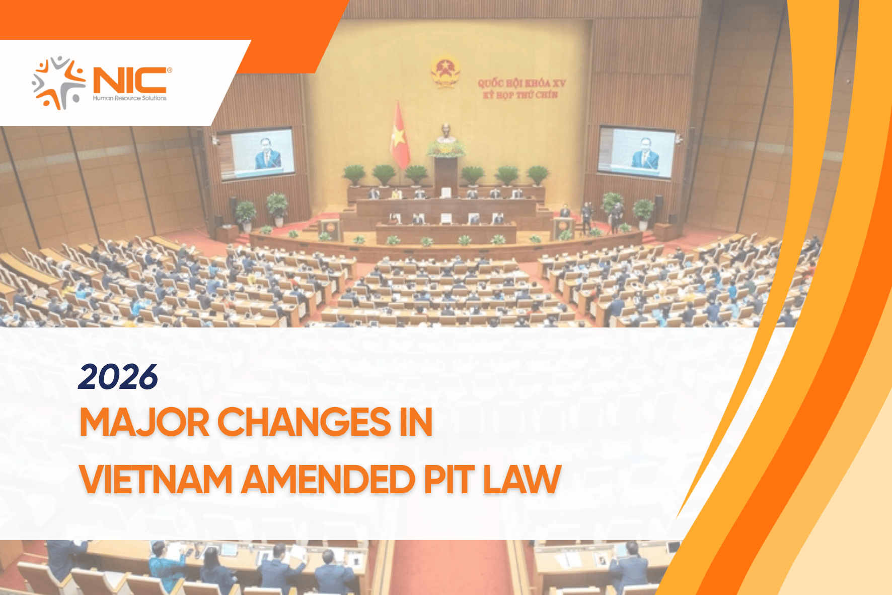 Major Changes in the Vietnam Amended Personal Income Tax Law 2026