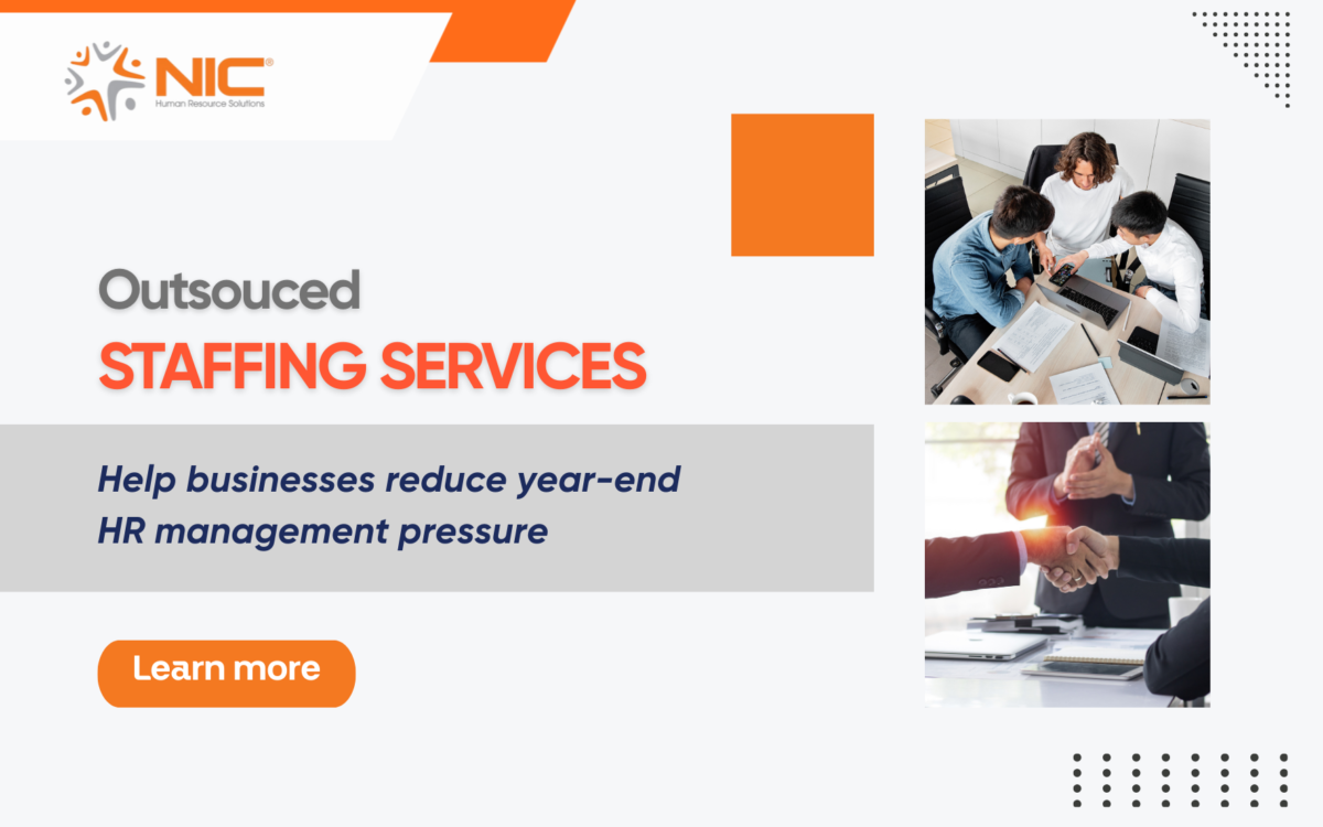 Staffing services help businesses reduce year-end HR management pressure