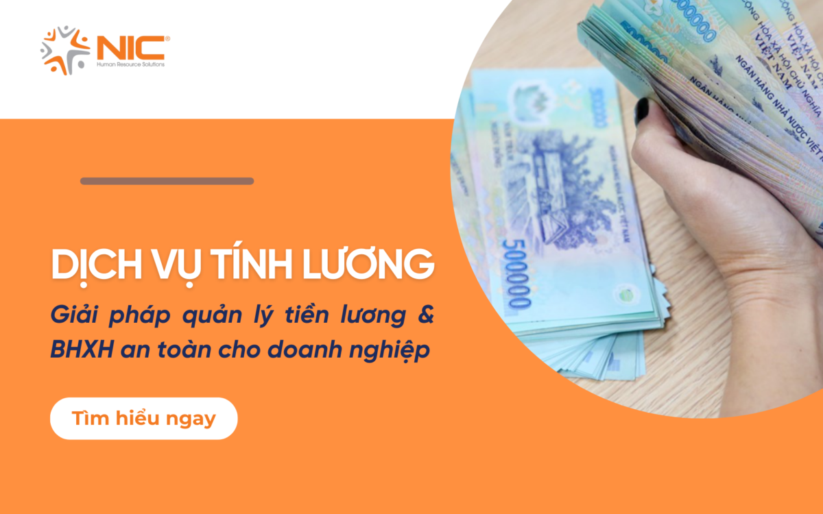 Dịch vụ tính lương NIC Global Giải pháp quản lý tiền lương & BHXH an toàn