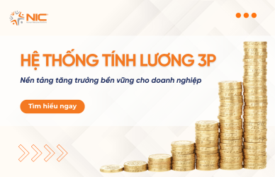 Áp dụng hệ thống 3P trong tính lương Nền tảng tăng trưởng bền vững