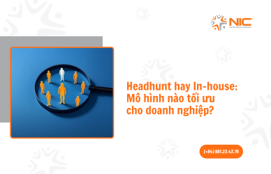 Headhunt và In-house: Khi nào doanh nghiệp nên chọn