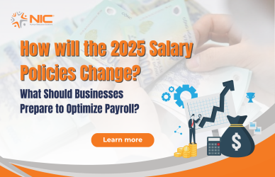 How will the 2025 Salary Policies Change? What Should Businesses Prepare to Optimize Payroll?